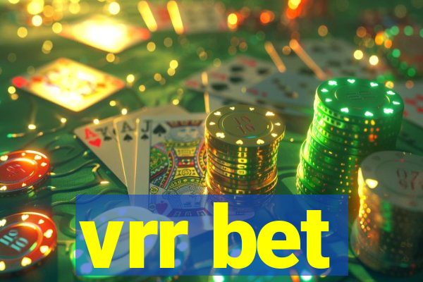 vrr bet
